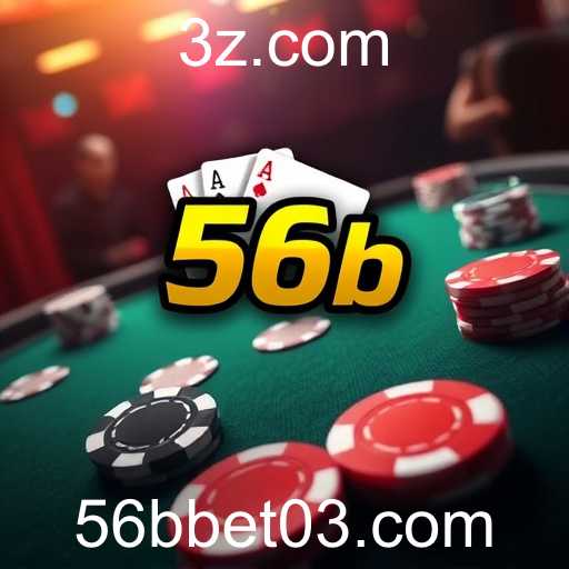 Descubra a Emoção do Poker Online no '56b bet'